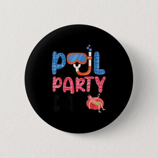 Ol Party Dad Fun With Floatie And Trocal Vibes Fat Button (Vorderseite)