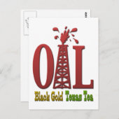 Öl, Schwarzes Gold, Texas Tee Postkarte (Vorne/Hinten)