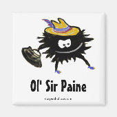 Ol' Sir Paine Magnet (Vorne)