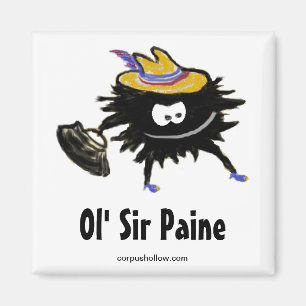 Ol Sir Paine Magnet