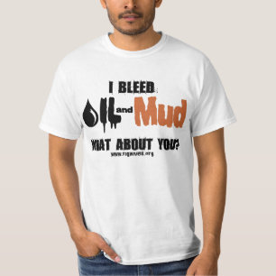 Öl u. Schlamm T-Shirt