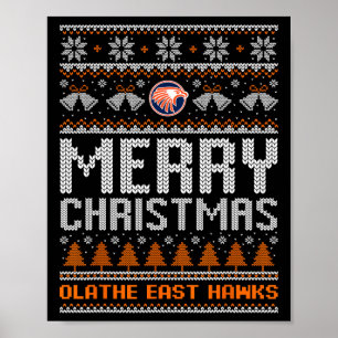 Olathe East Hawks Logo Frohe Weihnachten hässlich  Poster