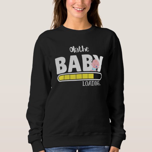 Olathe Native Pride Funny Staat Baby Parter Mama D Sweatshirt (Vorderseite)