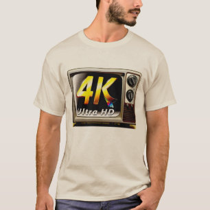 Old 4K Ultra HD T-Shirt
