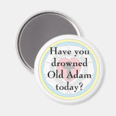 Old Adam Magnet (Vorderseite/Rückseite)