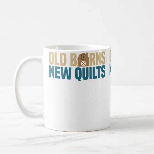 Old Barns New Quilts Quilting Crafts Art Kaffeetasse (Links)
