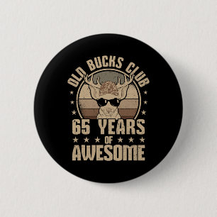 Old Bucks Club 65 Jahre Phantastischer Jäger 65. B Button