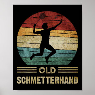 Old Butterhand Dminton Shuttle Vintag Funny Poster