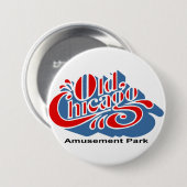 Old Chicago Amusement Park, Bolingbrook, IL Button (Vorne & Hinten)