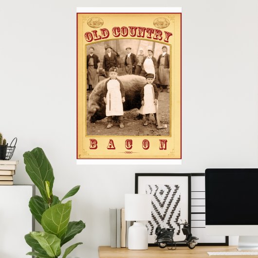 Old Country Bacon Poster (Heimbüro)