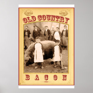 Old Country Bacon Poster