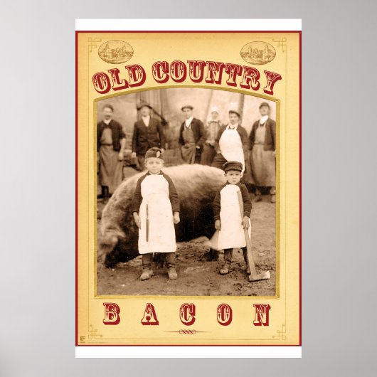 Old Country Bacon Poster (Vorne)
