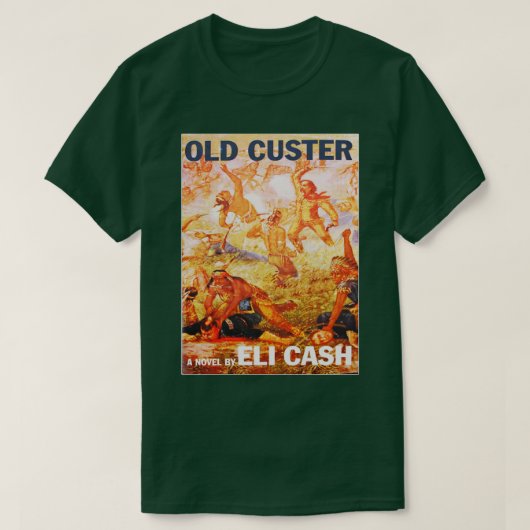 Old Custer Eli Cash T-Shirt (Design vorne)