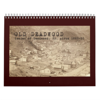 Old Deadwood 12 Month Calendar Kalender