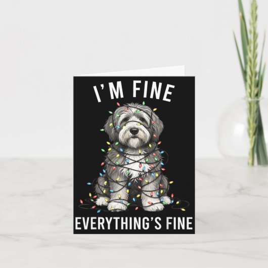 Old English Sheepdog Christmas I'm Fine Everything Karte (Vorderseite)