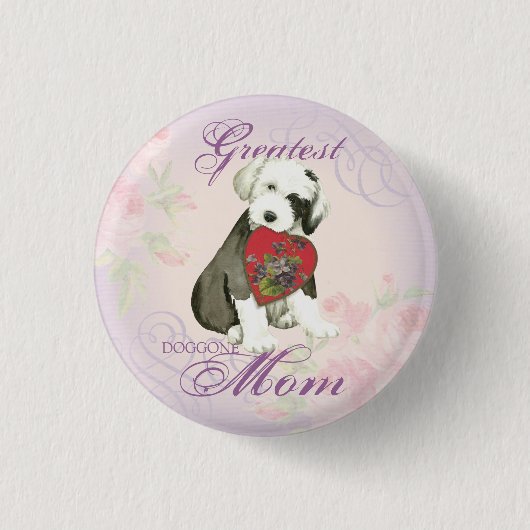 Old English Sheepdog Herz-Mama Button (Vorderseite)