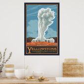 Old Faithful Geyser - Yellowstone Nat'l Park Poster (Küche)
