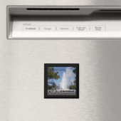 Old Faithful Magnet (In Situ (Geschirrspüler))