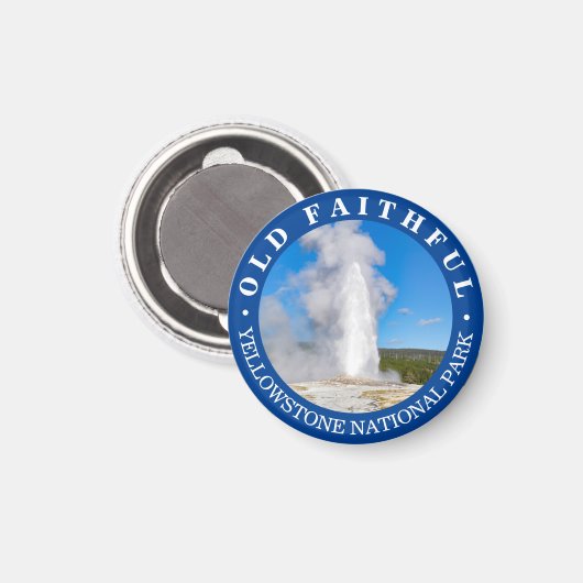 Old Faithies Yellowstone Nationalpark Magnet (Vorderseite/Rückseite)