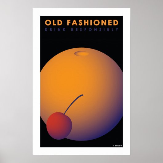 Old Fashioned (Kleines Poster) Poster (Vorne)