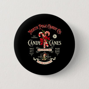 Old Fashioned North Pole Candy Cane Company Elf We Button