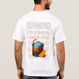Old Fashioned T-Shirt – Classic Whiskey Cocktail