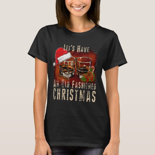 Old Fashioned Whiskey Christmas - Bourbon Tail Dri T-Shirt (Vorderseite)
