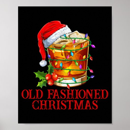 Old Fashioned Whiskey Christmas Funny Bourbon Tail Poster (Vorne)