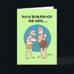 Old Friend Birthday Card Karte<br><div class="desc">Funny Birthday Grußkarte für langjährige Freundin</div>