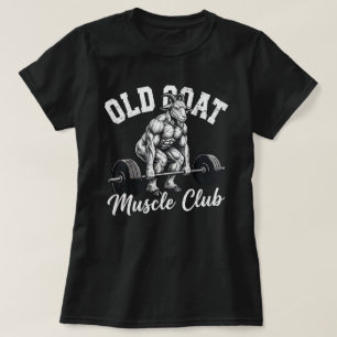 Old Goat Muscle Club Bodybuilding Fitnessstudio T-Shirt