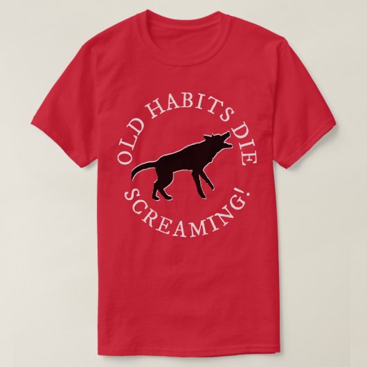 Old Habits TShirt (Design vorne)