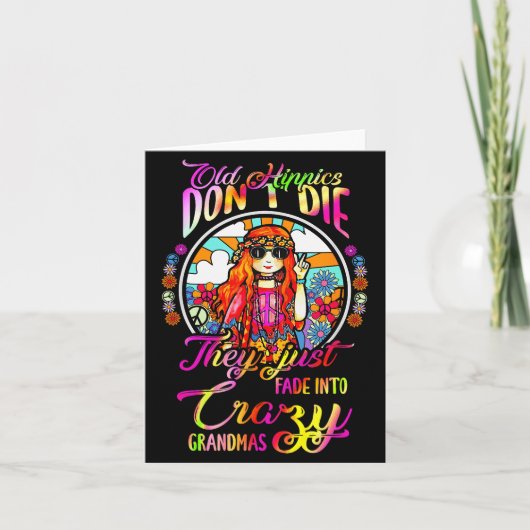 Old Hipes Don't Die They Just Fade Into Crazy Gran Karte (Vorderseite)