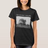 Old House Dreams (Stick Viktorianisch Design) - Du T-Shirt (Vorderseite)