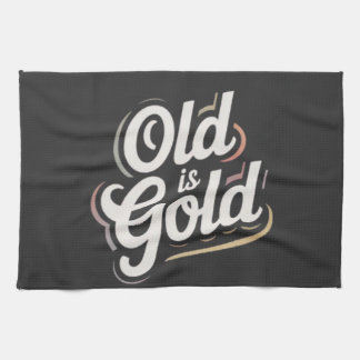 Old is Gold Vintage Retro Typography Quote Design Geschirrtuch