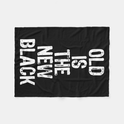 Old Is The New Black Funny Elderly Gift Christmas Fleecedecke (Vorderseite (Horizontal))