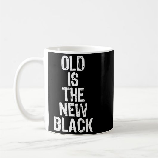 Old Is The New Black Funny Elderly Gift Christmas Kaffeetasse (Links)