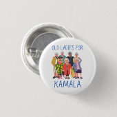 Old Ladys for Kamala Button (Vorne & Hinten)