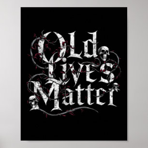 Old Lives Funny Retro Clic Rocker Design Sticker Poster