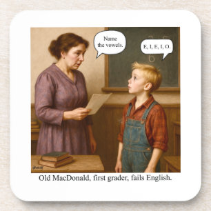 Old MacDonald, Erstklässler, fällt durch Englisch. Getränkeuntersetzer
