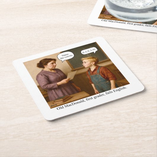 Old MacDonald, first grader, fails English. Rechteckiger Pappuntersetzer (angewinkelt)