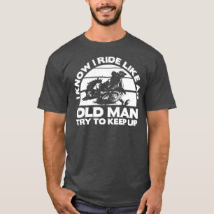 Old Man Bike Funny Dirtbike Motocross Design T-Shirt