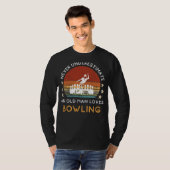 Old Man Bowling Love Tee: Strike mit Stil! (55 c T-Shirt (Vorne ganz)