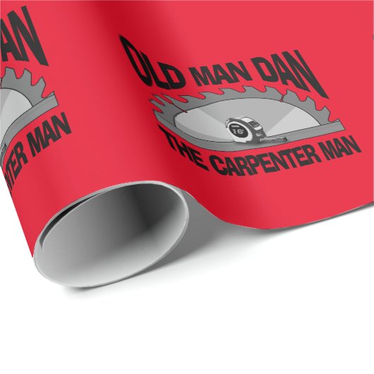 Old Man Dan Carpenter Man Lumber Builder Funny Geschenkpapier (Rolleneckpunkt)
