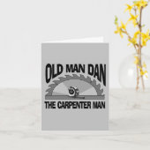 Old Man Dan Carpenter Man Lumber Builder Funny Karte (Gelbe Blume)