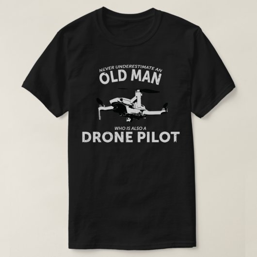 Old Man Drone Pilot Tshirt Men Quadcopter Operator (Design vorne)