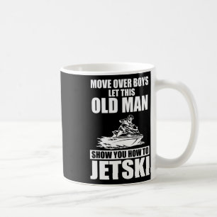Old Man How to Jetski Cool Funny Jet Ski Jet Skiin Kaffeetasse