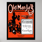 Old Man Jazz, Ein exzentrisches Foxtrot-Lied Poster (Vorne)