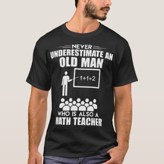 Old Man Mathe Pferd Redewendungen cool T-Shirt (Vorderseite)