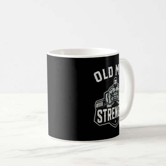 Old Man Strength Funny Gym Motivation Workout Gift Kaffeetasse (VorderseiteRechts)