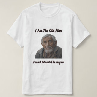 Old Man T-Shirt